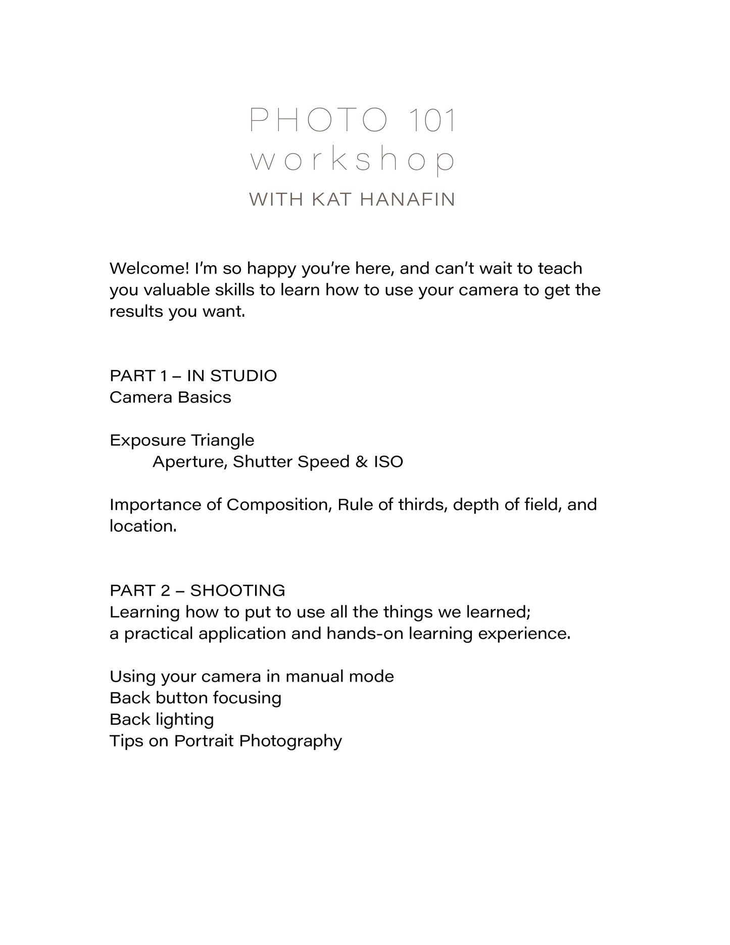 *Photo 101 (one on one)